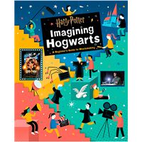 Harry Potter - Imagining Hogwarts