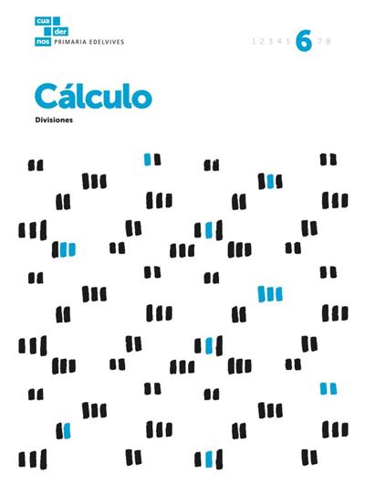 Editorial Luis Vives (Edelvives) Cuadernos Cálculo 6