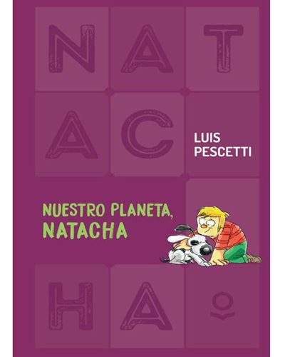 Nuestro Planeta. Natacha tapa blanda