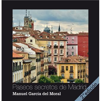 Paseos secretos de Madrid
