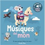 Músiques del món. El meu primer llibre de sons