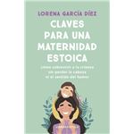 Claves para una maternidad estoica