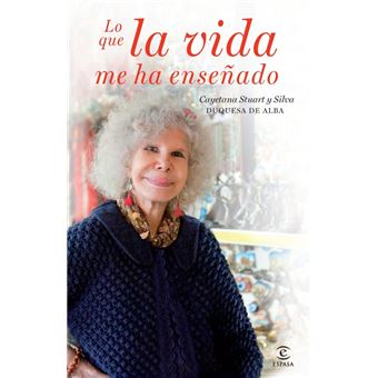 Lo que la vida me ha enseñado - 1