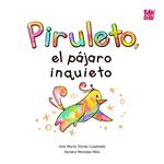 Piruleto El Pajaro Inquieto