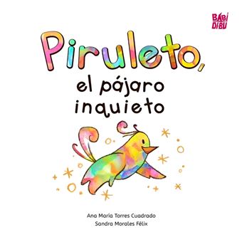Piruleto El Pajaro Inquieto