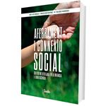 Aferrament i connexió social
