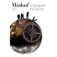 El desajuste del mundo