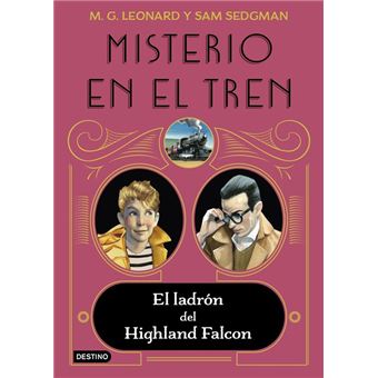 Misterio en el tren 1. El ladrón del Highland Falcon