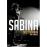 Sabina. Sol y sombra