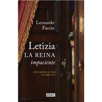 Letizia. La reina impaciente