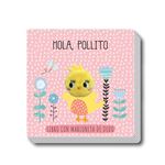 Hola Pollito