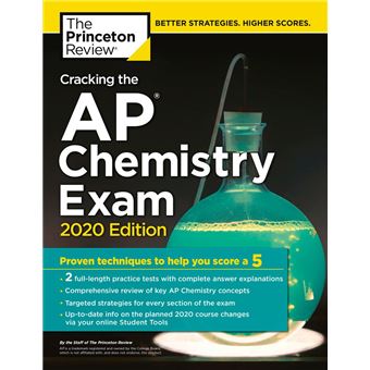 Cracking the AP Chemistry Exam, 2020 Edition