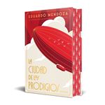 La ciudad de los prodigios (edición especial)