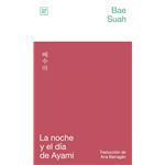 La noche y el día de Ayami