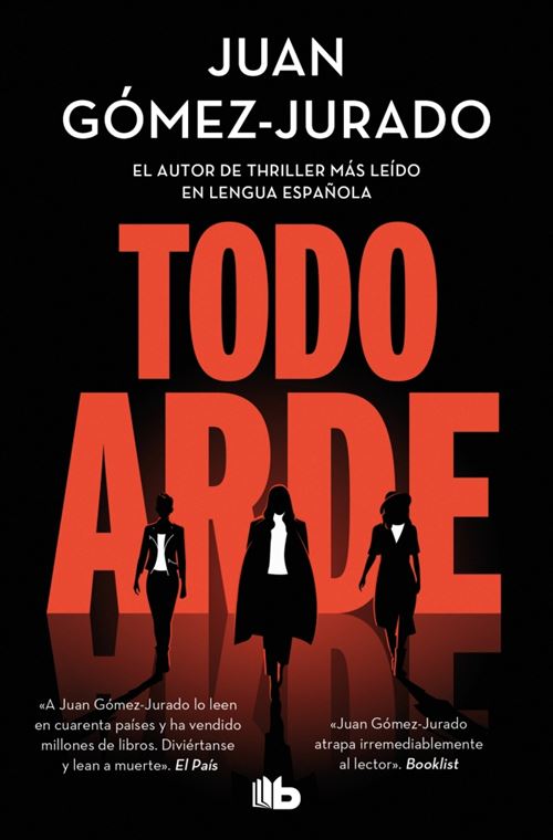 Penguin Bolsillo Mujer Roja Todo Arde - Juan Gómez-Jurado (Autor)