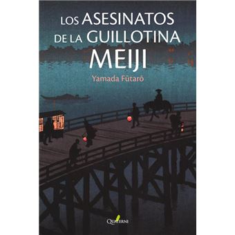 Los Asesinatos De La Guillotina Meiji