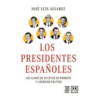 Los presidentes españoles