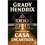 Como Vender Una Casa Encantada