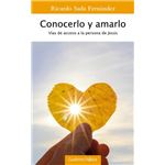 Conocerlo y amarlo
