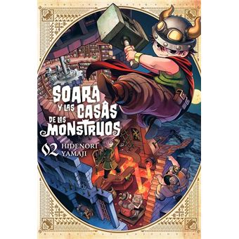 Soara Y Las Casas De Los Monstruos