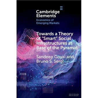 Towards a Theory of 'Smart' Social Infrastructures at Base of the Pyramid - 1
