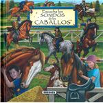 Escucha los sonidos de los caballos