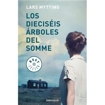 Los dieciséis árboles del Somme - -5% en libros | FNAC