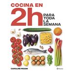 Cocina en 2 horas para toda la semana