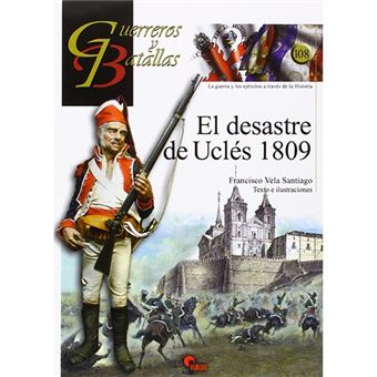 Guerreros y batallas 108 el desastr