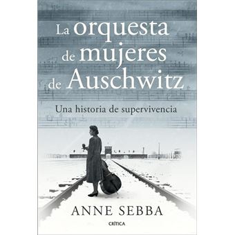 La orquesta de mujeres de Auschwitz