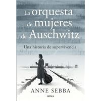 La orquesta de mujeres de Auschwitz