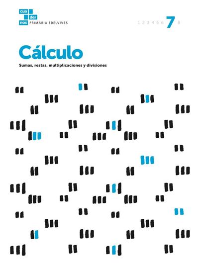 Editorial Luis Vives (Edelvives) Cuadernos Cálculo 7