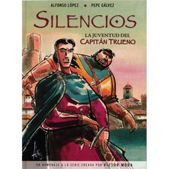 SILENCIOS. LA JUVENTUD DE EL CAPITAN TRUENO - 1