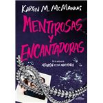 Mentirosas y encantadoras