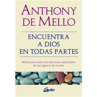 Encuentra a Dios en todas partes - 1