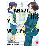 Trabajo Y Vida Privada 3 On Y Off 3