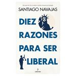 Diez razones para ser liberal