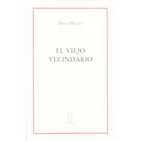 El viejo vecindario