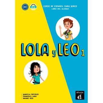 Lola Y Leo 1 Libro Del Alumno - 1