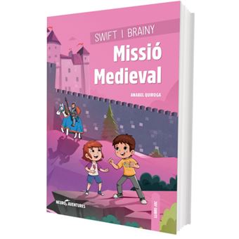 Swift i brainy. missió medieval