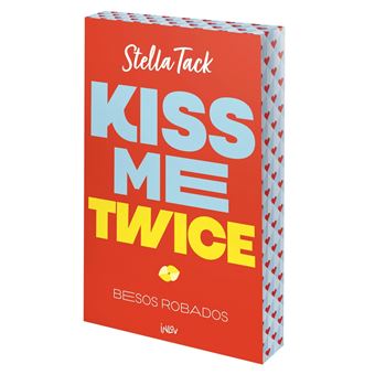 Kiss me twice