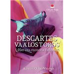 Descartes Va A Los Toros (¿Hay Una Filosofía Taurina?)