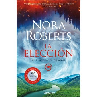 La elección (El Legado del Dragón 3)