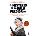 El Misterio De La Bala Perdida