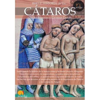 Breve historia de los cátaros - Barreras y Durán 1540-6