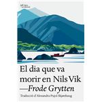 EL dia que va morir Nils Vik