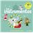 Los instrumentos. Mi primer libro de sonidos