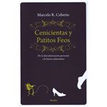 Cenicientas y patitos feos
