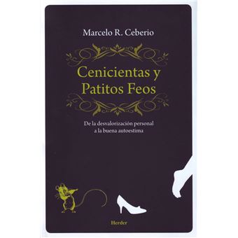 Cenicientas y patitos feos