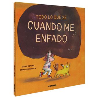 Todo Lo Que Sé Cuando Me Enfado